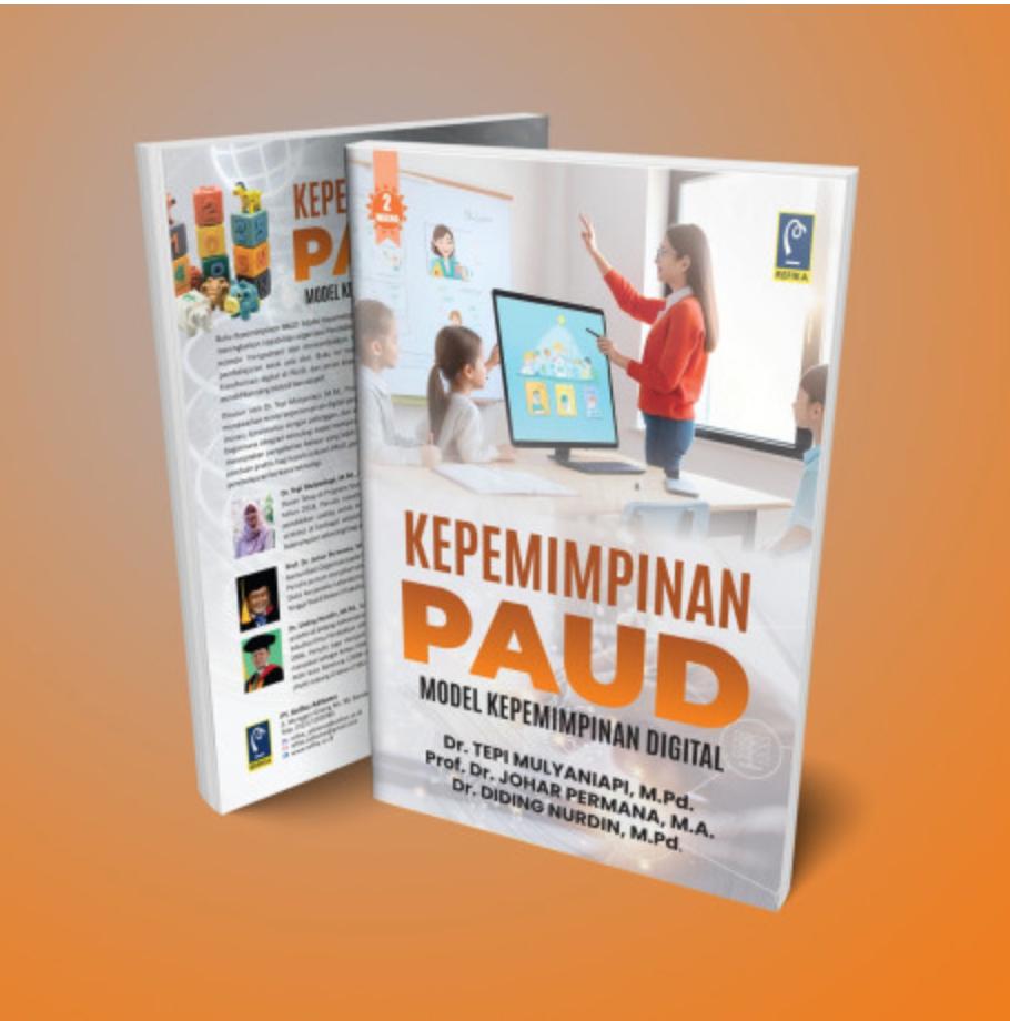 Buku Kepemimpinan PAUD: Model Kepemimpinan Digital